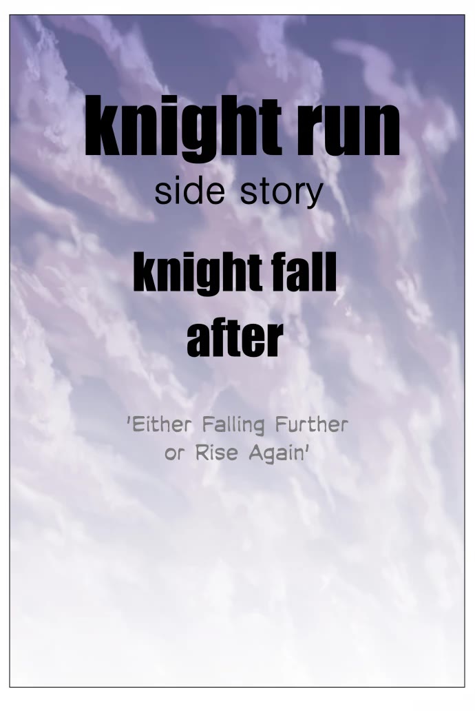 Knight Run Chapter 284 22